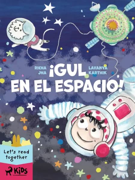 ¡Gul en el espacio! af Richa Jha