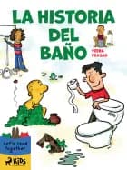 La historia del baño af Veena Prasad
