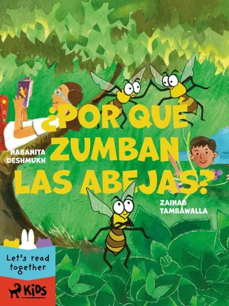 ¿Por qué zumban las abejas? af Zainab Tambawalla
