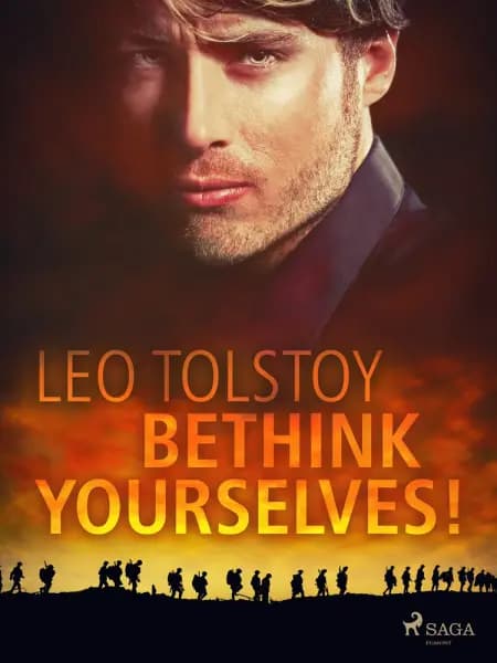 Bethink Yourselves! af Leo Tolstoy