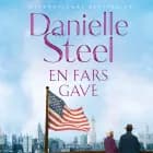 En fars gave af Danielle Steel