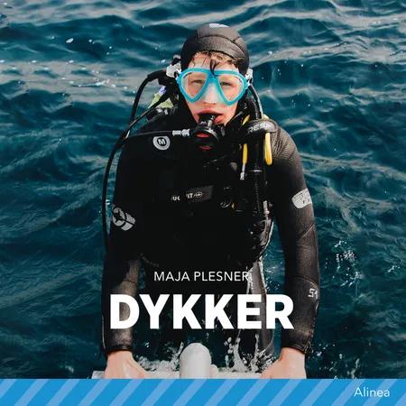 Dykker af Maja Plesner