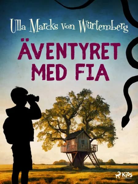 Äventyret med Fia af Ulla Marcks von Würtemberg