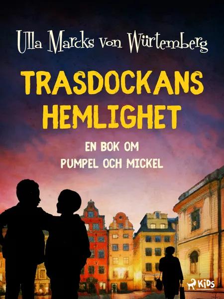 Trasdockans hemlighet af Ulla Marcks von Würtemberg