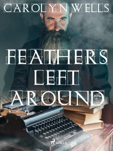 Feathers Left Around af Carolyn Wells