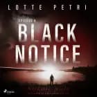 Black Notice: Episode 4 af Lotte Petri
