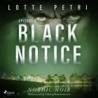 Black Notice: Episode 3 af Lotte Petri