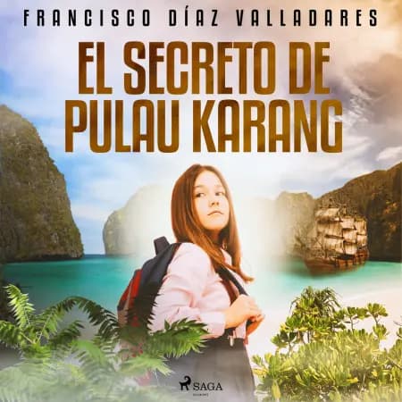El secreto de Pulau Karang af Francisco Díaz Valladares
