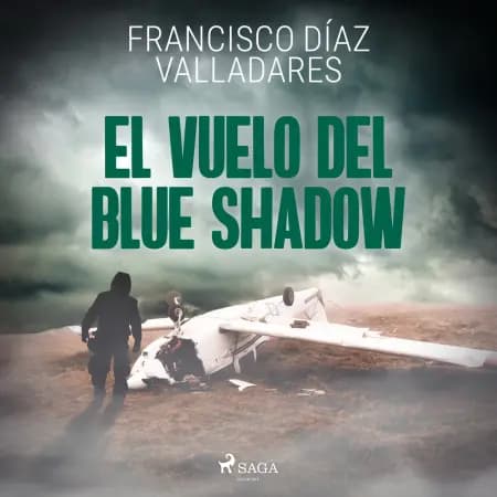 El vuelo del Blue Shadow af Francisco Díaz Valladares