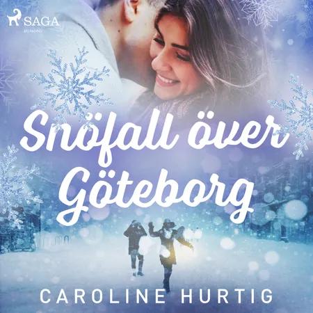Snöfall över Göteborg af Caroline Hurtig