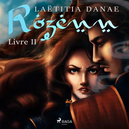 Rozenn - Livre 2 af Laëtitia Danae