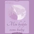 Min bedste vens baby af Lisa Plumley