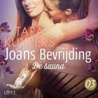 Joans bevrijding 3: De sauna af Tara Kuypers