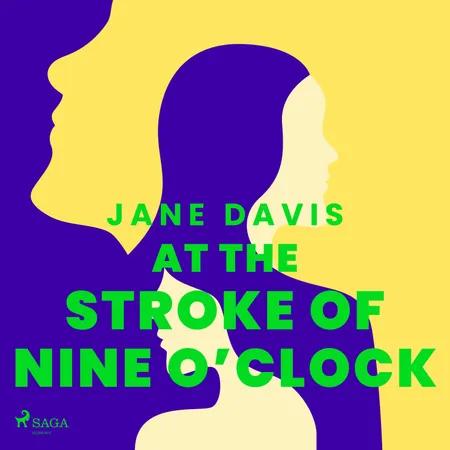 At the Stroke of Nine O’Clock af Jane Davis