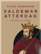 Valdemar Atterdag af Ellen Jørgensen