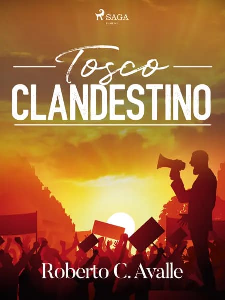 Tosco clandestino af Roberto C. Avalle