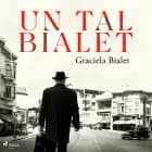 Un tal Bialet af Graciela Bialet