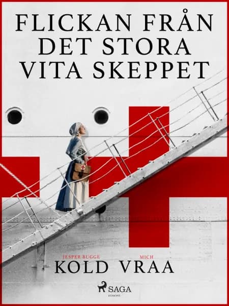 Flickan från det stora vita skeppet af Mich Vraa