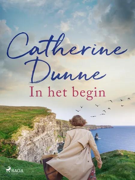 In het begin af Catherine Dunne