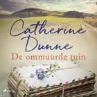 De ommuurde tuin af Catherine Dunne