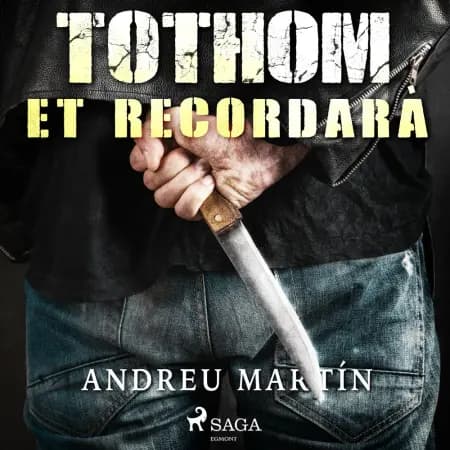 Tothom et recordarà af Andreu Martín