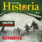 Östfronten af Allt om Historia