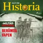 Berömda vapen af Allt om Historia