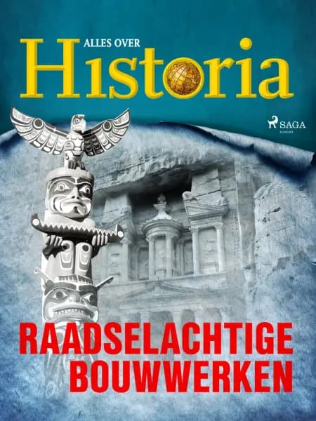 Raadselachtige bouwwerken af Alles over Historia