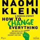 How to change everything af Rebecca Stefoff og Naomi Klein