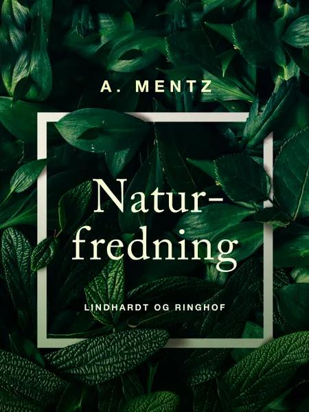 Naturfredning af A. Mentz