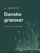 Danske græsser af A. Mentz