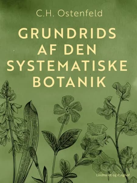 Grundrids af den systematiske botanik af C.H. Ostenfeld