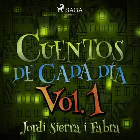 Cuentos de cada día Vol. 1 af Jordi Sierra i Fabra