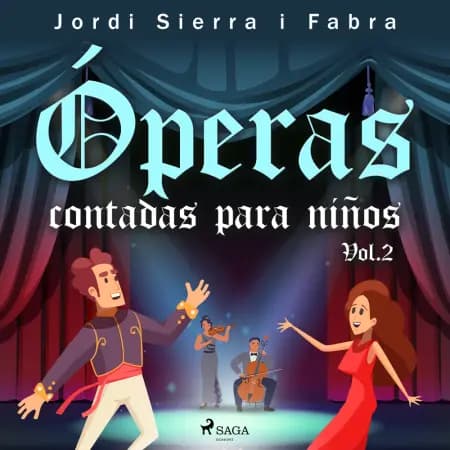 Óperas contadas para niños Vol.2 af Jordi Sierra i Fabra