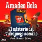 Amadeo Bola: El misterio del videojuego asesino af Jordi Sierra i Fabra