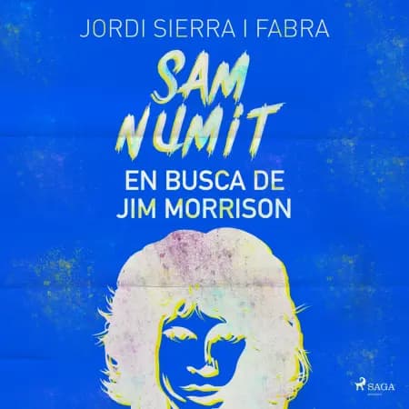 Sam Numit: En busca de Jim Morrison af Jordi Sierra i Fabra