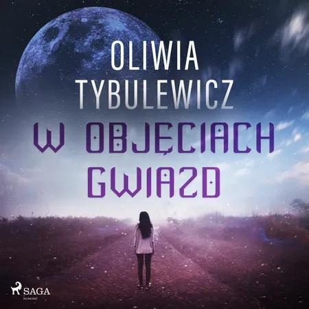 W objęciach gwiazd af Oliwia Tybulewicz