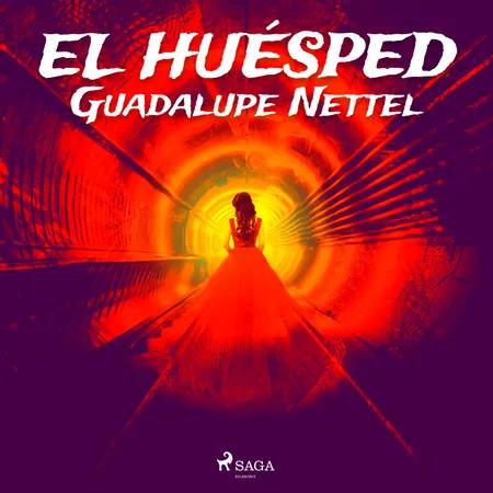 El huésped af Guadalupe Nettel