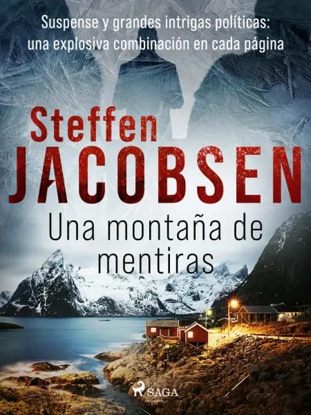 Una montaña de mentiras af Steffen Jacobsen