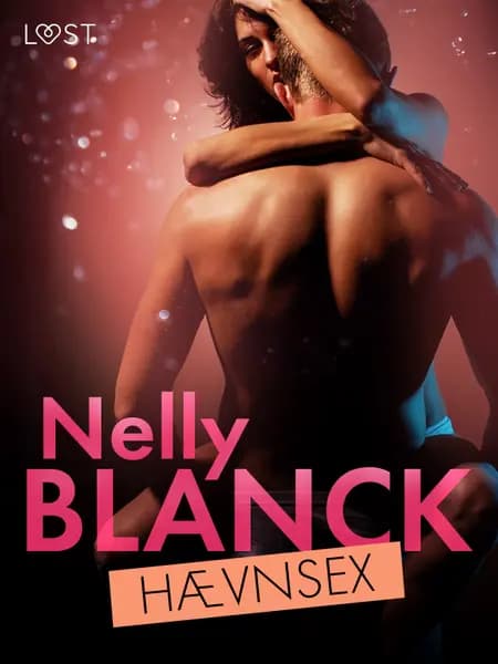 Hævnsex - BDSM erotik af Nelly Blanck