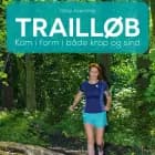 Trailløb af Stine Arenshøj