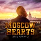 Moscow Hearts af Marc Pennartz