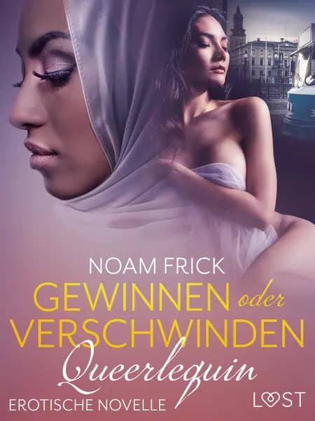 Queerlequin: Gewinnen oder verschwinden af Noam Frick