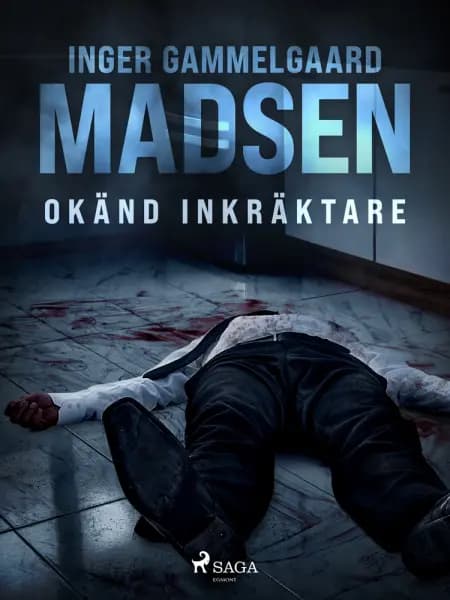 Okänd inkräktare af Inger Gammelgaard Madsen