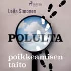 Polulta poikkeamisen taito af Leila Simonen