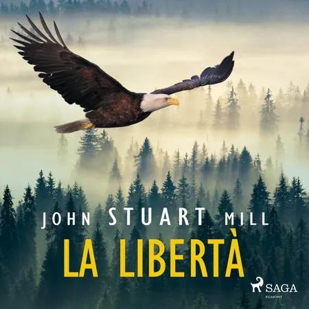 La libertà af John Stuart Mill