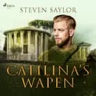 Catilina’s wapen af Steven Saylor