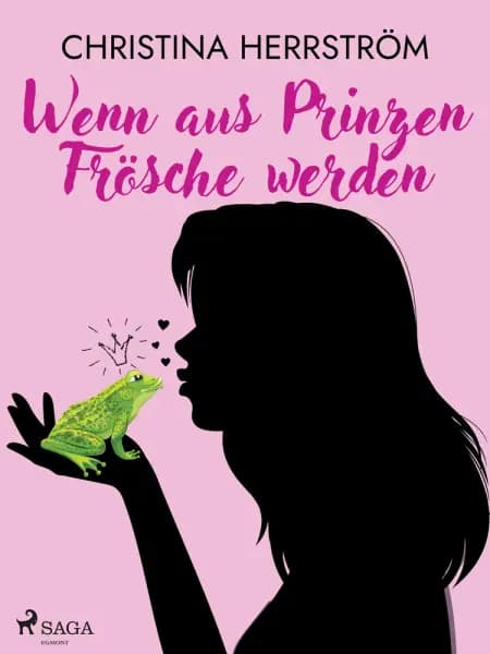 Wenn aus Prinzen Frösche werden af Christina Herrström