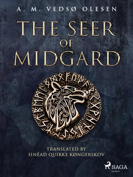 The Seer of Midgard af Anne-Marie Vedsø Olesen
