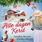 Alle dagen kerst af Jessika Devert og Annika Devert